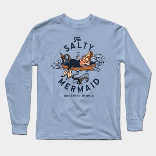 The Salty Mermaid Dive Bar & Fish Shack Long Sleeve T-Shirt